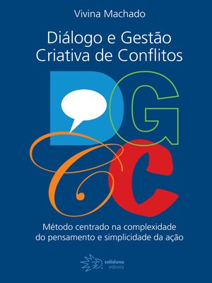 cover image of DGCC--Diálogos e Gestão Criativa de Conflitos